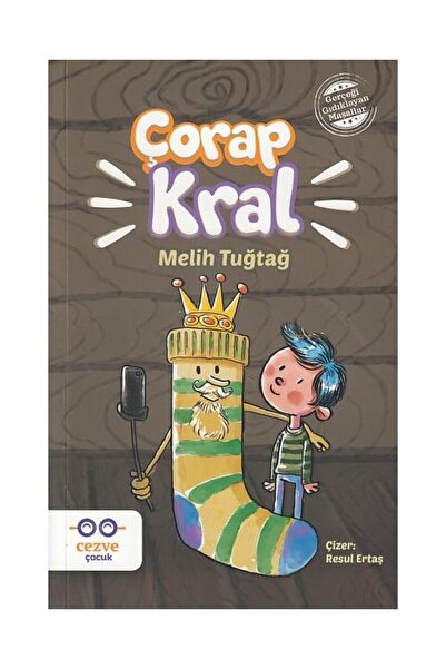 Cezve Çocuk Çorap Kral / / Melih Tuğtağ