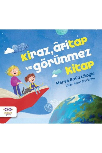 Cezve Çocuk Kiraz, Afitap ve Görünmez Kitap / Cezve Çocuk / Merve Safa Likoğlu