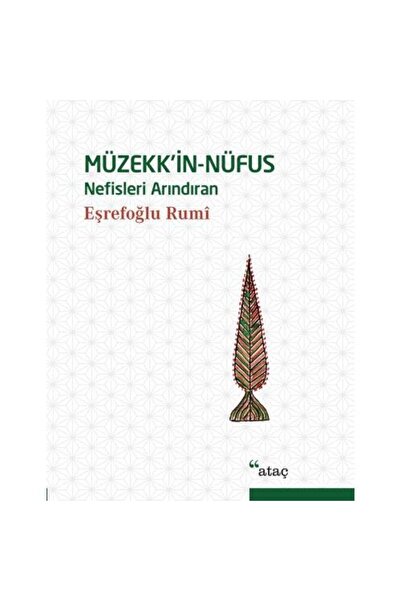 Ataç Yayınları Müzekk'in Nüfus (Ciltli) / / Eşrefoğlu Rumi