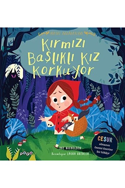 Pogo Çocuk فتاة ذات قبعة حمراء تخاف من أصدقاء القصص الخيالية / / سو نيكولسون