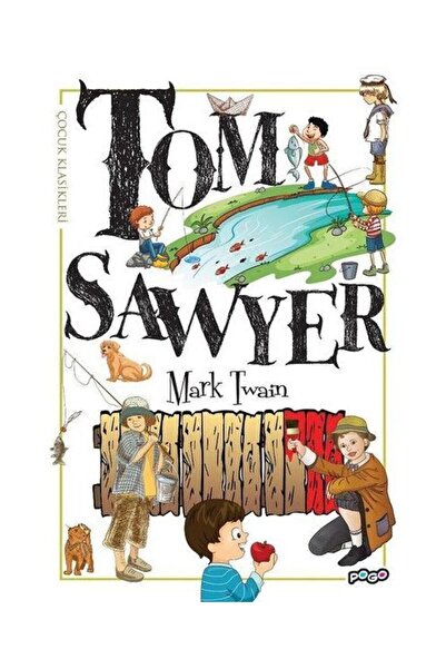 Pogo Çocuk Tom Sawyer / / Mark Twain