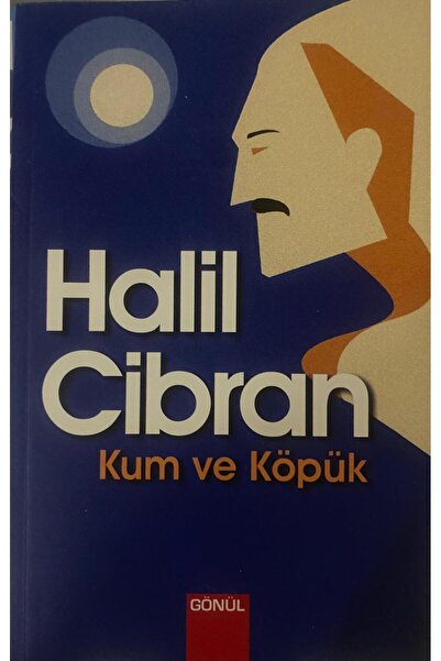 GÖNÜL YAYINCILIK Halil Cibran Kişisel Gelişim Seti Kitap(ERMİŞ-KUM VE KÖPÜK-GEZGİN-ASİ RUHLAR-KIRIK KANATLAR)
