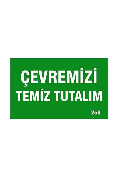 Gündoğdu Warning Sign'Let's Keep Our Environment Clean' 23X35 cm