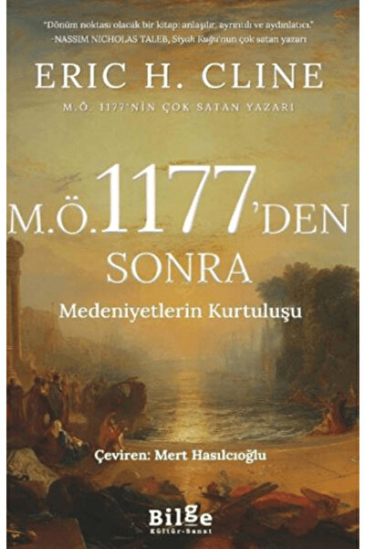 Bilge Kültür Sanat M.Ö.1177'den Sonra-Medeniyetlerin Kurtuluşu
