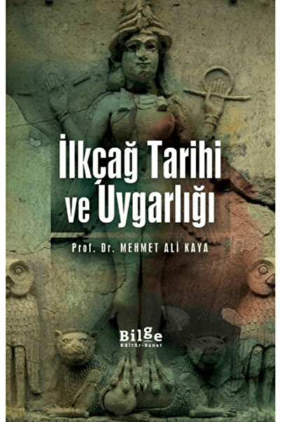 Bilge Kültür Sanat İlkçağ Tarihi ve Uygarlığı