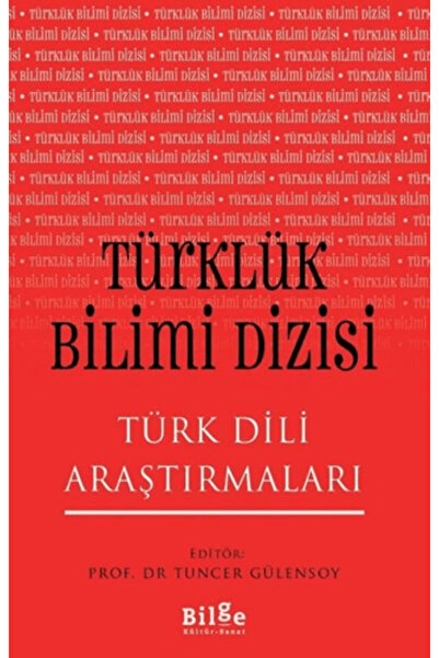 Bilge Kültür Sanat Türklük Bilimi Dizisi - Türk Dili Araştırmaları