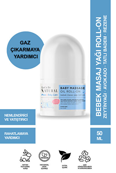 Let's Be NATURAL Bebek Masaj Yağı Roll-on 50 ml %100 Doğal Besleyici ve Rahat...