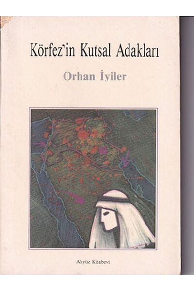 Tudem Yayınları Körfezin Kutsal Adakları Akyüz Kitapevi Orhan İyiler