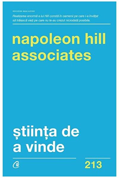 Editura Curtea Veche Stiinta de a vinde, Napoleon Hill