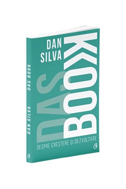 Editura Curtea Veche Das Book. Despre crestere si dezvoltare, DAN SILVIA