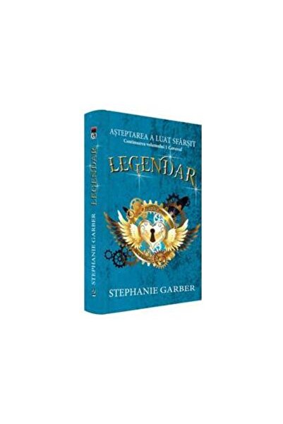 Editura Rao Books Legendar. A doua carte din seria Caraval, Stephanie Garber