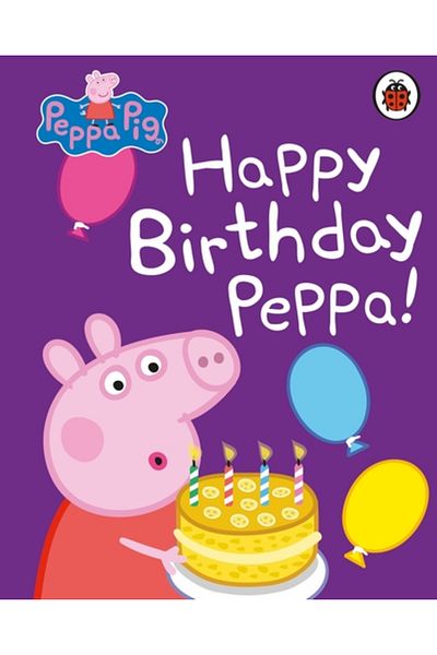 Penguin Random House Peppa Pig: Happy Birthday, Peppa
