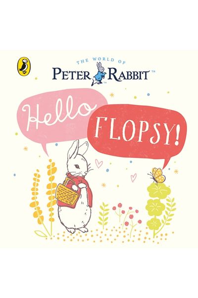 Penguin Random House Peter Rabbit: Hello Flopsy!