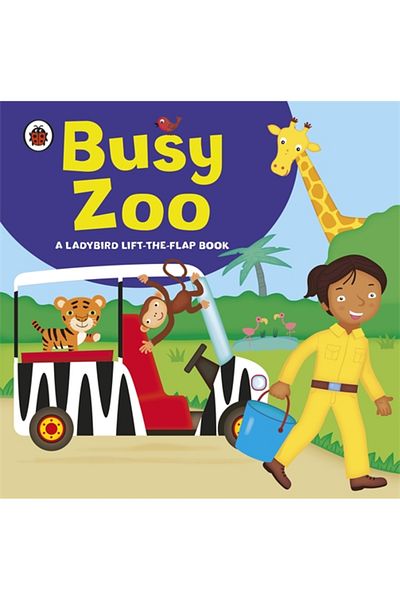 Penguin Random House Ladybird Lift-the-flap Book: Busy Zoo