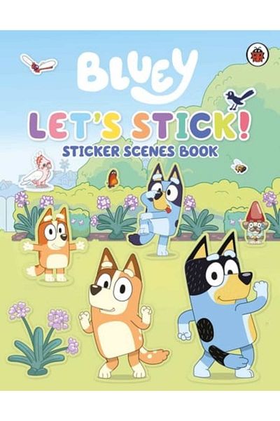 Penguin Random House Children's book - Bluey: Let's Stick! : Sticker Scenes Book