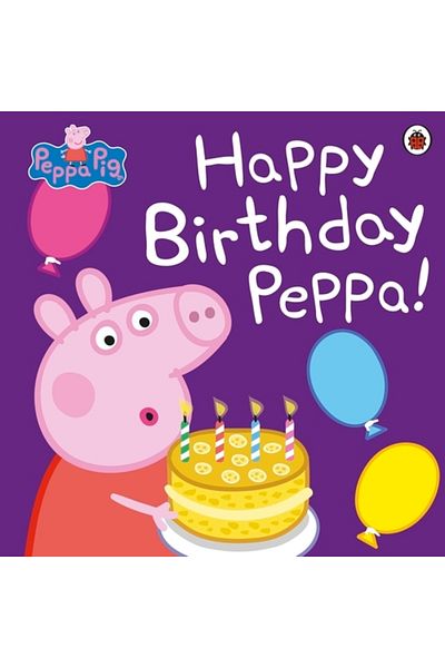 Penguin Random House Peppa Pig: Happy Birthday Peppa!