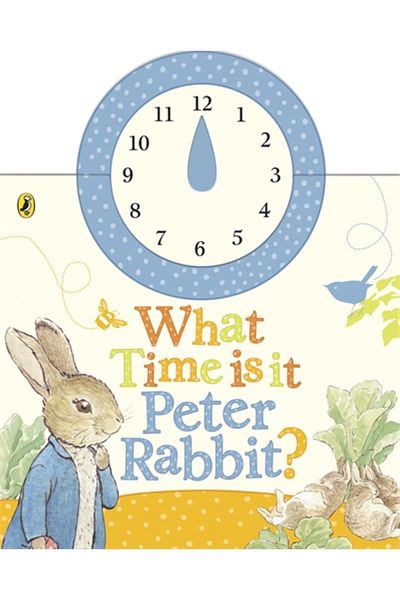 Penguin Random House What Time Is It, Peter Rabbit?