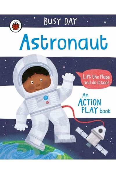 Penguin Random House Busy Day: Astronaut