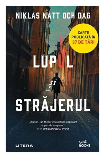 Editura Litera Lupul si strajerul, Niklas Natt och Dag