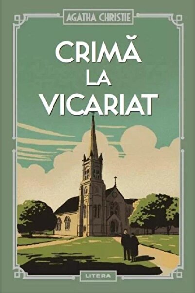 Editura Litera Crima la vicariat, Agatha Christie
