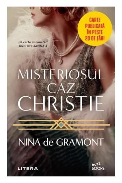 Editura Litera Misteriosul caz Christie, Nina de Gramont