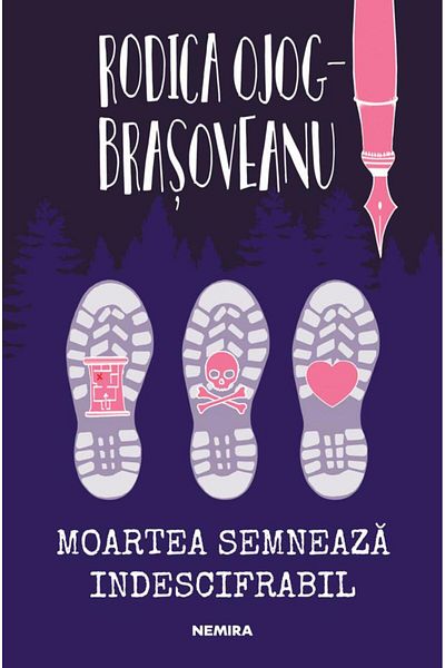 Editura Nemira Moartea semneaza indescifrabil, Rodica Ojog-Brasoveanu