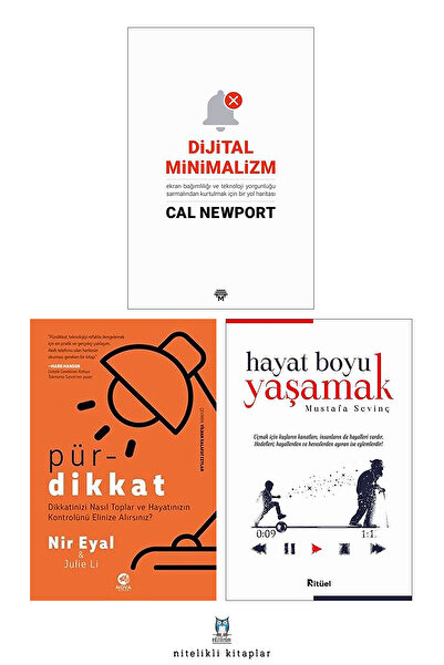 Yüzleşme Yayınları Dijital Minimalizm - Pürdikkat/Nir Eyal - Hayat Boyu Yaşamak