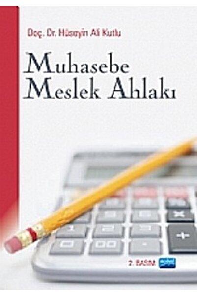 Nobel Akademik Yayıncılık Muhasebe Meslek Ahlakı