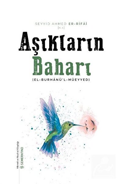 Genel Markalar Aşıkların Baharı | Ahmed Er Rıfai