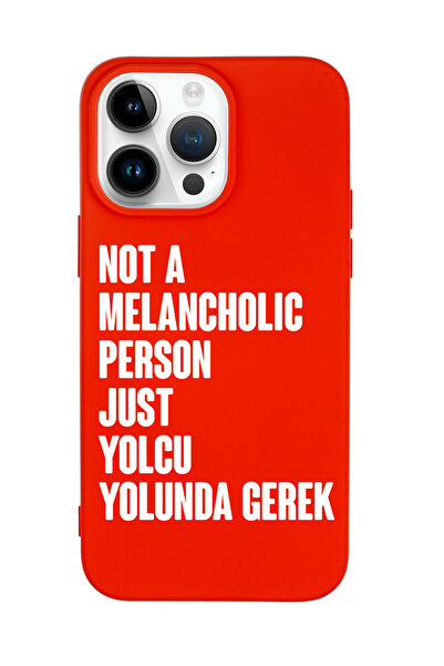 mooodcase iPhone 15 Pro Max Uyumlu Not Melancholic Person Just Yolcu Yolunda Desenli Telefon Kılıfı