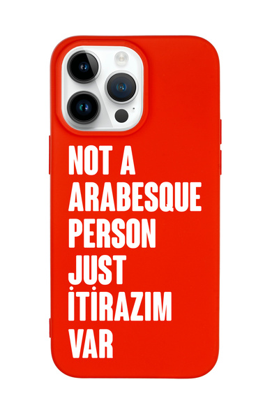 mooodcase iPhone 14 Pro Uyumlu Not Arabesque Person Just İtirazım Var Desenli Telefon Kılıfı