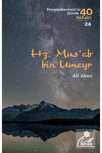 Beyan Yayınları Hz. Mus'ab bin Umeyr