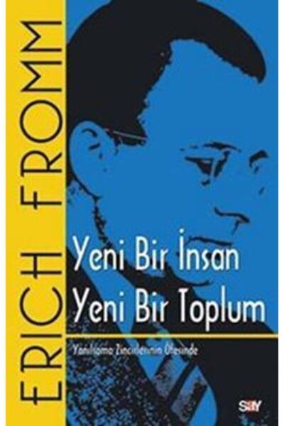Say Yayınları Yeni Bir Insan Yeni Bir Toplum