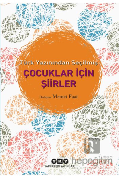 Yapı Kredi Yayınları Poems for Children Selected from Turkish Literature