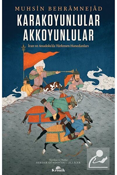 Kronik Kitap Karakoyunlular Akkoyunlular