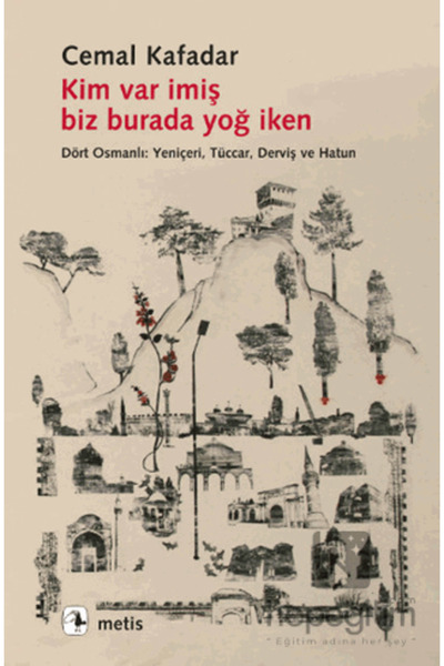 Genel Markalar Kim Var İmiş Biz Burada Yoğ İken