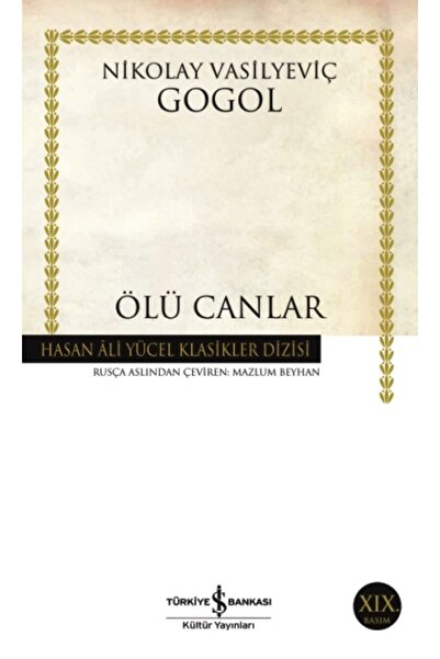 TÜRKİYE İŞ BANKASI KÜLTÜR YAYINLARI Ölü Canlar İş Bankası