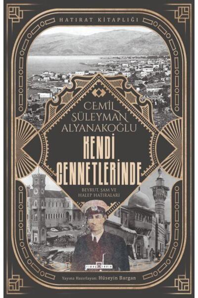 Timaş Yayınları Kendi Cennetlerinde