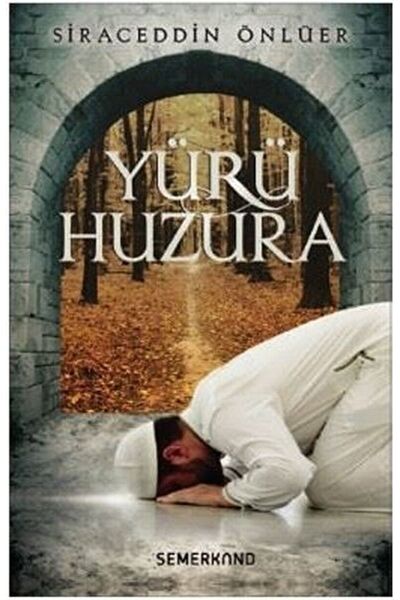 Genel Markalar Yürü Huzura | Siraceddin Önlüer