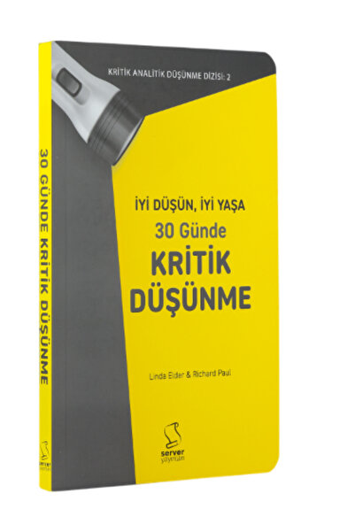 Server Yayınları İyi Düşün, Iyi Yaşa & 30 Günde Kritik Düşünme