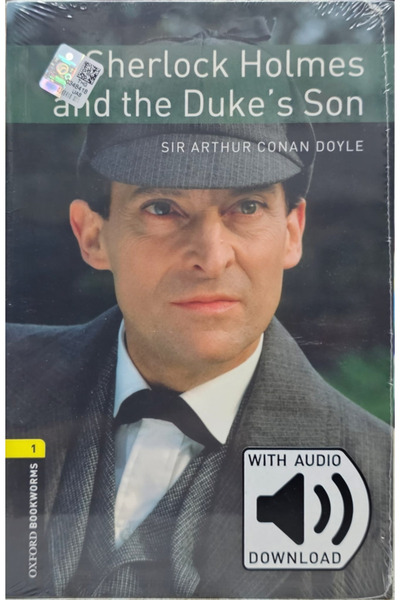 OXFORD UNIVERSITY PRESS Oxford Bookworms Stage 1 Sherlock Holmes and the Duke...