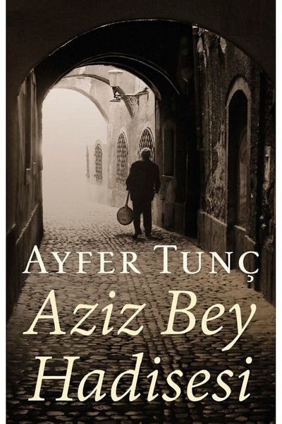 Bloomsbury Saint Bey Hadisesi - Ayfer Tunç
