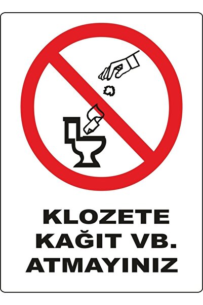 ünalgrup Klozete Kagıt Vb Atmayınız Uyarı Levhası Kolay Montaj İkaz Tabelası PVC