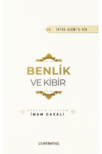 Semerkand Yayınları Benlik ve Kibir