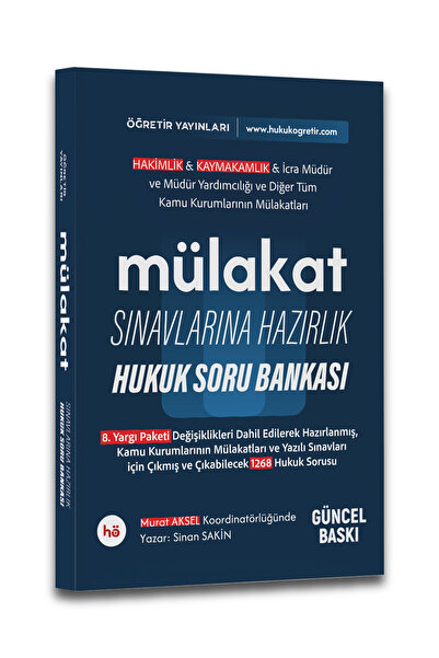 hukuk öğretir 2026 Mülakat Sınavlarına Hazırlık Hukuk Soru Bankası - Kaymakamlık - Adli - Idari Hakimlik - Icra M