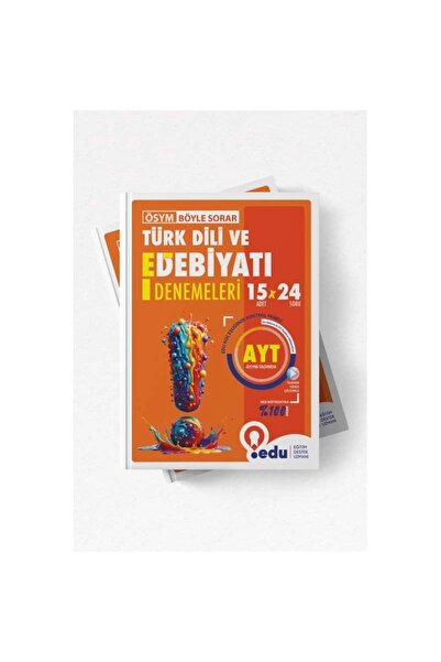 EDU YAYINLARI (EĞİTİM DESTEK UZMANI) Edu Yayınları Ösym Böyle Sorar AYT Edebi...