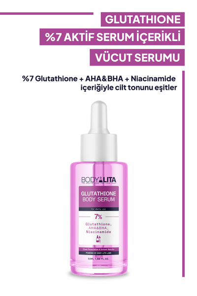 bodylita Glutathione Serum Cilt Tonu Eşitletici Leke Karşıtı %7 Aktif Serum İçerikli Vücut Serumu