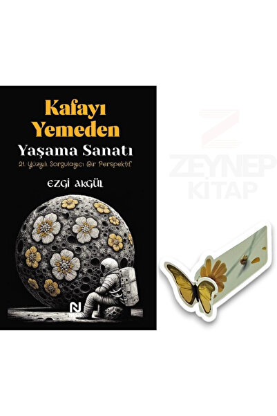 Nesil Yayınları Kafayı Yemeden Yaşama Sanatı(Özel Tasarım Kelebek Ayraç Hediye)