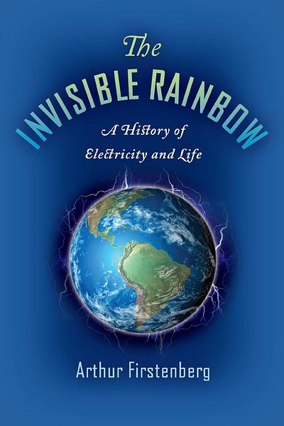 STOREMAX Muartshop Invisible Rainbow: a History of Electricity and Life 871301
