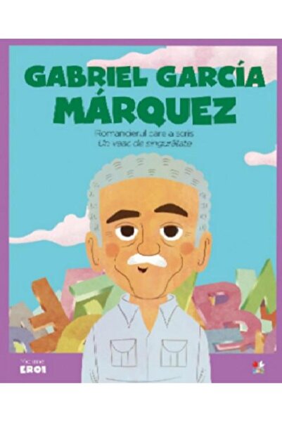 Editura Litera Micii eroi. Gabriel Garcia Marquez